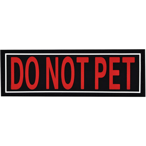 Dogline Do Not Pet Vest Patches – Removable Do Not Pet Patch 2-Pack with  Reflective Printed Letters for Support Dog Vest Harness Collar or Leash  Size